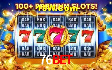 76Bet Slot Login App