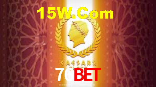 Daily Bonuses 76Bet